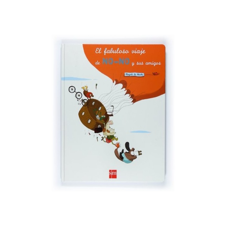 El fabuloso viaje de No-No y sus amigos